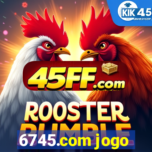 6745.com jogo
